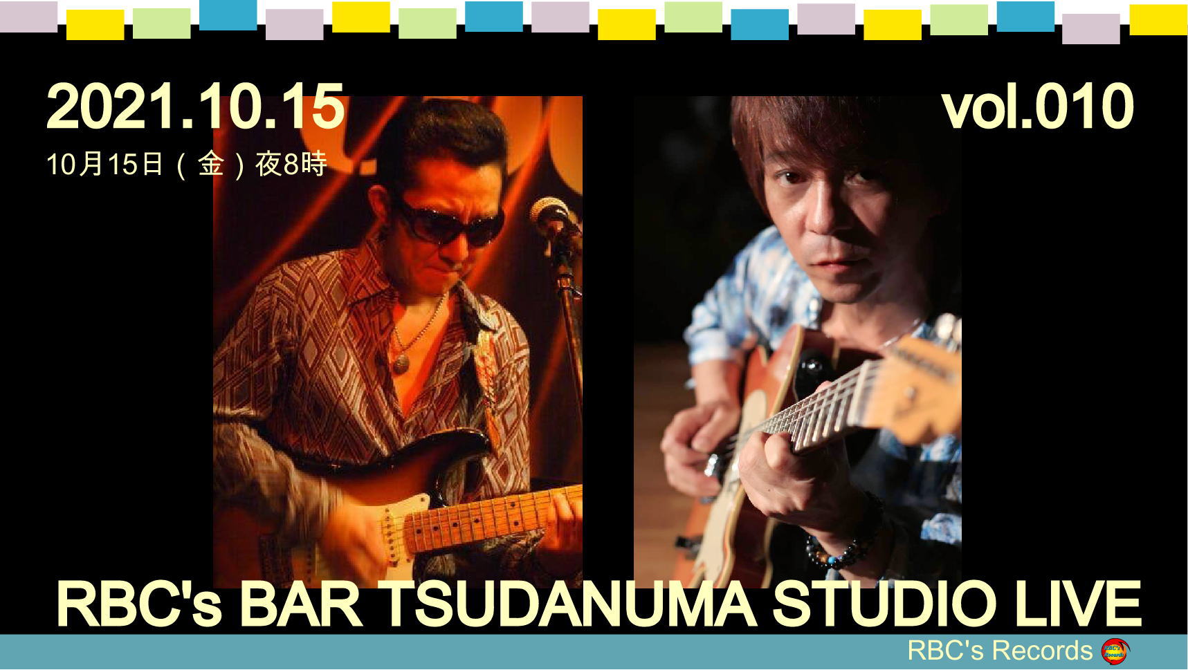RBC's BAR TSUDANUMA STUDIO LIVE vol.010／玉城まさゆき＆チャーリー西村